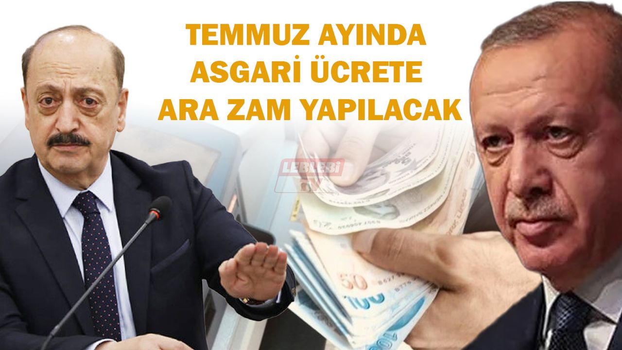 Cumhurbaşkanı Erdoğan: Temmuz Ayında Asgari Ücrete Ara Zam Yapılacak