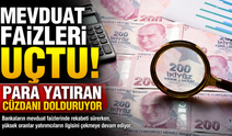 Mevduat Faizleri Uçtu! Para Yatıran Cüzdanı Dolduruyor