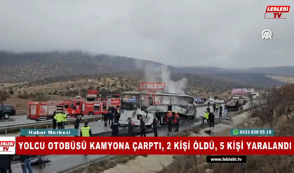 Yolcu Otobüsü Kamyona Çarptı, 2 Kişi Öldü, 5 Kişi Yaralandı