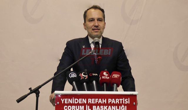 Fatih Erbakan Yarın Çorum’a Geliyor
