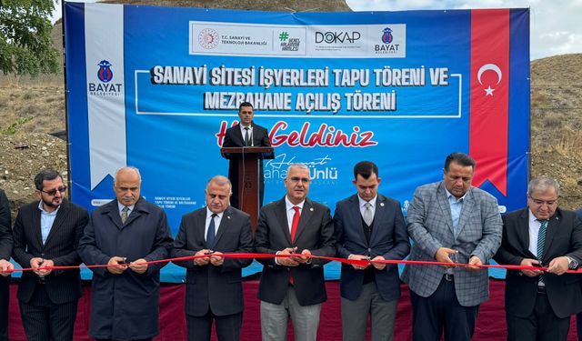 Bayat’ta Sanayi Sitesi Tapu Töreni Ve Mezbahane Açılışı Gerçekleştirildi