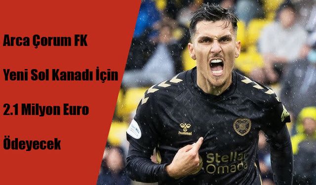 Arca Çorum FK Kyziridis İle Anlaştı