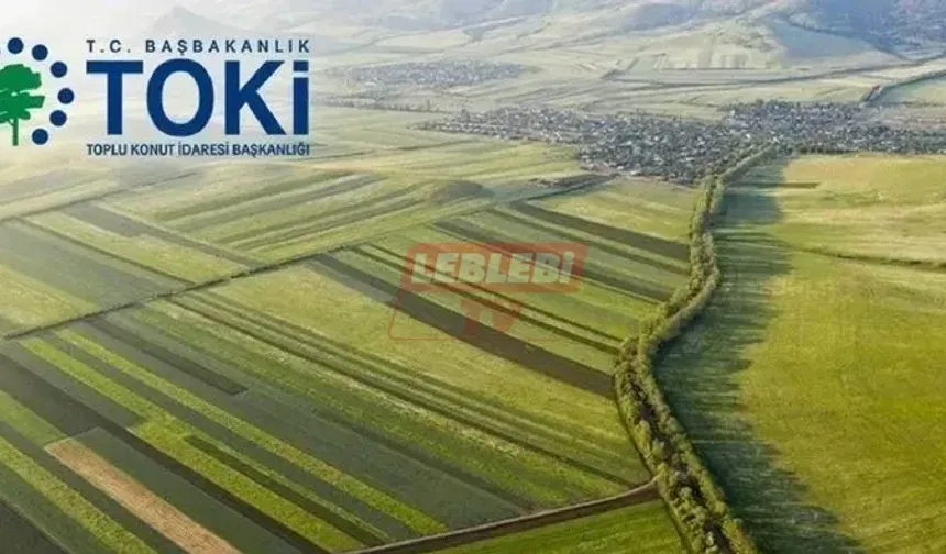 TOKİ Çorum’da 48 Ay Vade İle Arsa Satacak