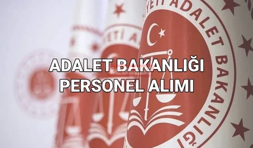 Adalet Bakanlığı 5 Bin Personel Alacak!