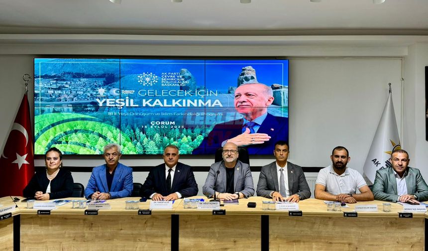 AK Parti 81 İlde Yeşil Dönüşümü Masaya Yatırdı