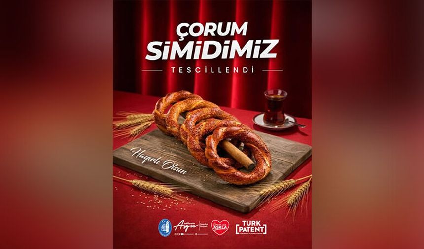 Çorum Simidi Artık Tescilli