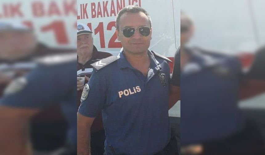 Çorumlu Polis Hayatını Kaybetti