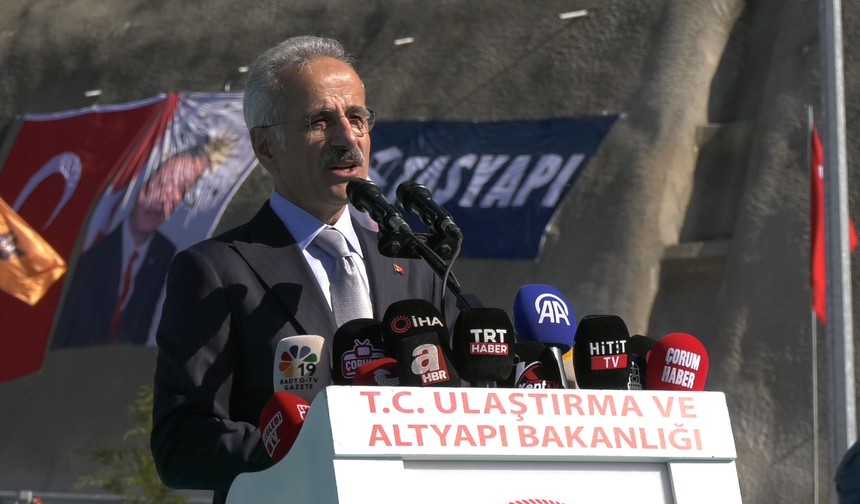 Bakan Uraloğlu Kırkdilim Tünellerini Açtı: “Çorum’u Karadeniz’den Akdeniz’e, Hızlı Trenle Bağlıyoruz"