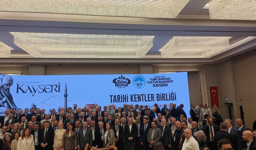 Tarihi Kentler Birliği Toplantısı Kayseri’de Yapıldı