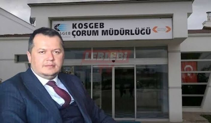 KOSGEB’den Çorumlu girişimcilere büyük destek! Başvurular için son gün 31 Ekim